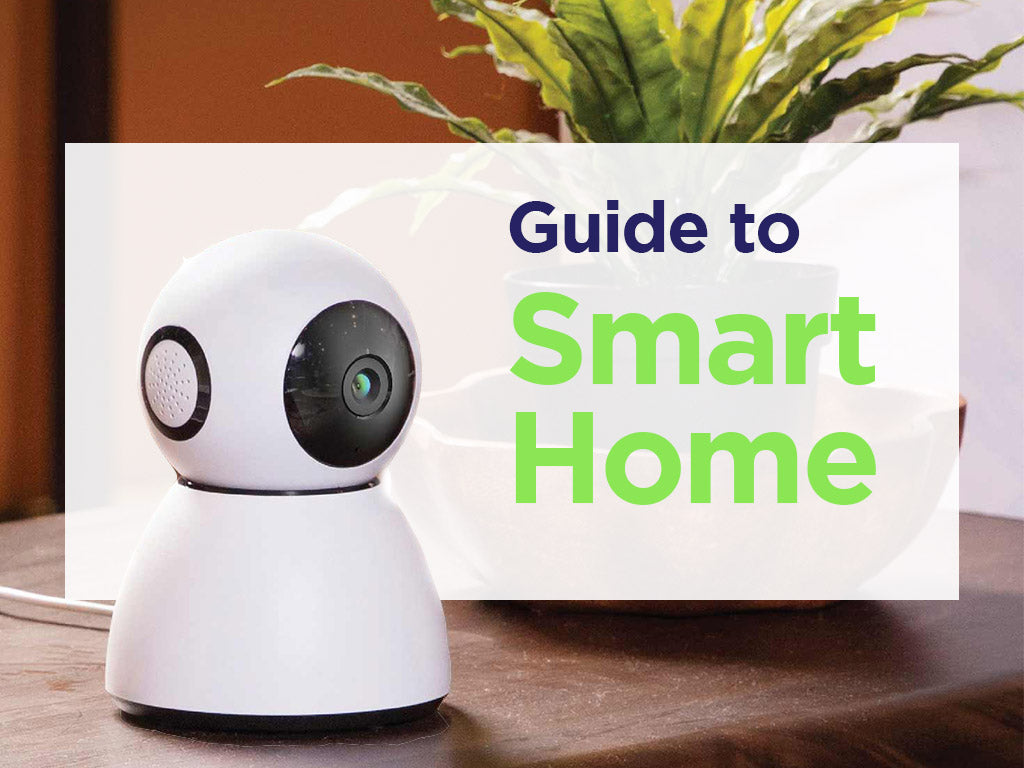 2021 Guide to Smart Homes